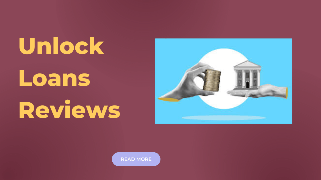Unlock-Loans-Reviews